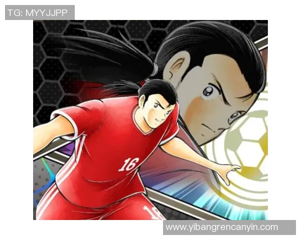 从足球小将到绿茵传奇 谁是动漫中的真实足球巨星